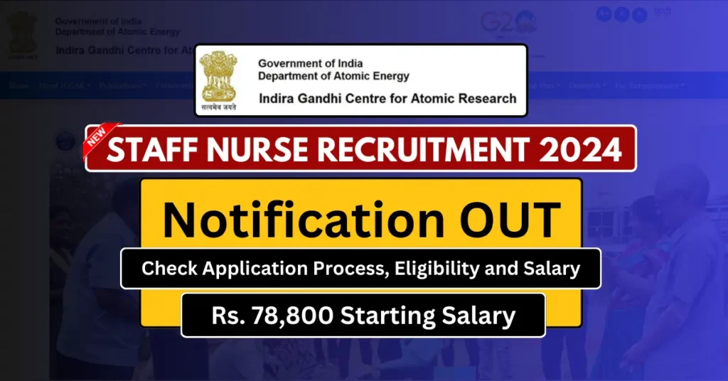 Staff Nurse Vacancy 2024 Apply Online, Check Notification, Eligibility and Salary Structure